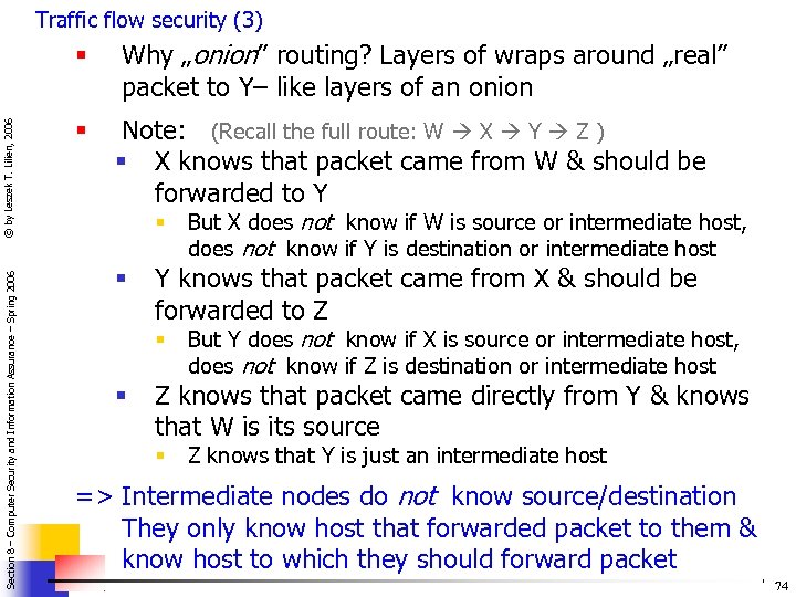 Traffic flow security (3) Section 8 – Computer Security and Information Assurance – Spring