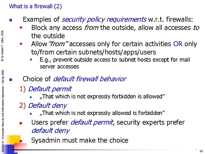 What is a firewall (2) Section 8 – Computer Security and Information Assurance –