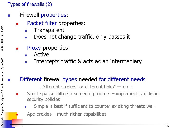 Types of firewalls (2) Section 8 – Computer Security and Information Assurance – Spring