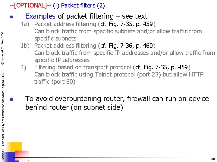 --[OPTIONAL]-- (i) Packet filters (2) n 1 a) Packet address filtering (cf. Fig. 7