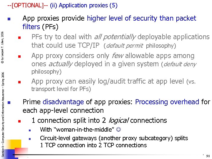 --[OPTIONAL]-- (ii) Application proxies (5) Section 8 – Computer Security and Information Assurance –