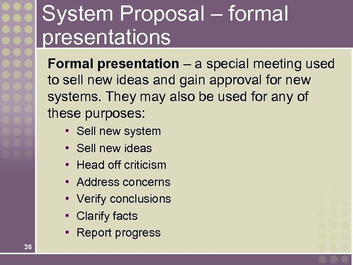 Formal presentation. Sections of Major Formal proposal.