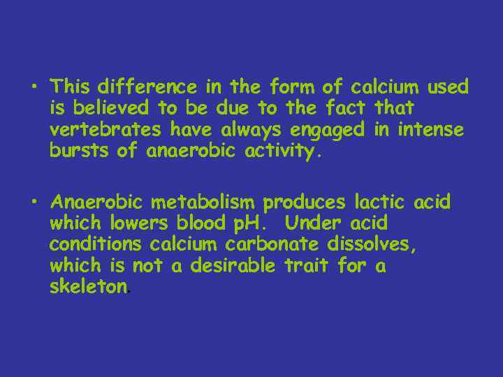  • This difference in the form of calcium used is believed to be