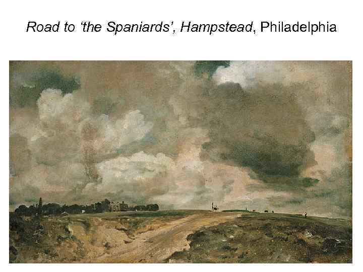 Road to ‘the Spaniards’, Hampstead, Philadelphia 