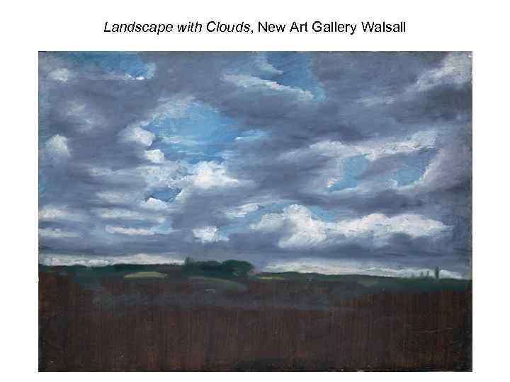 Landscape with Clouds, New Art Gallery Walsall 