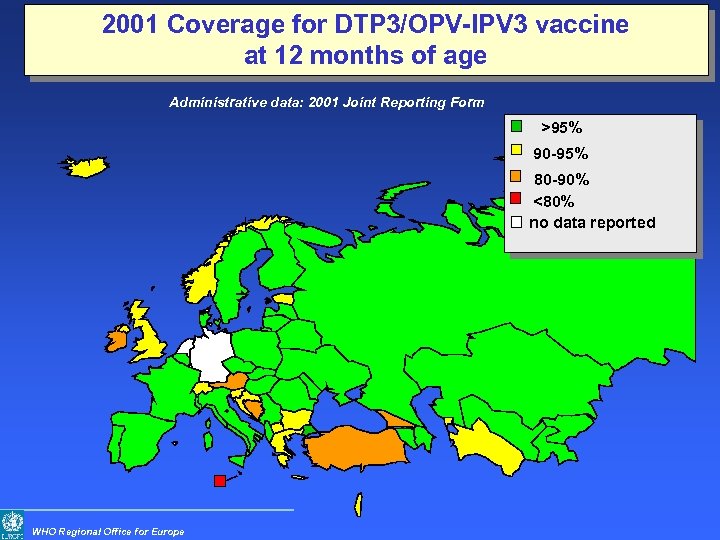 2001 Coverage for DTP 3/OPV-IPV 3 vaccine at 12 months of age Administrative data: