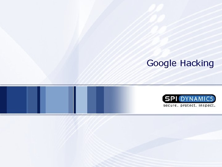 Google Hacking 