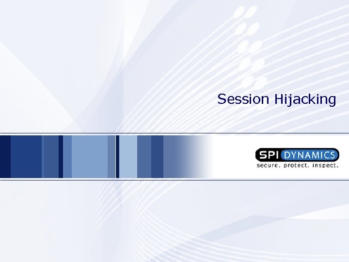 Session Hijacking 