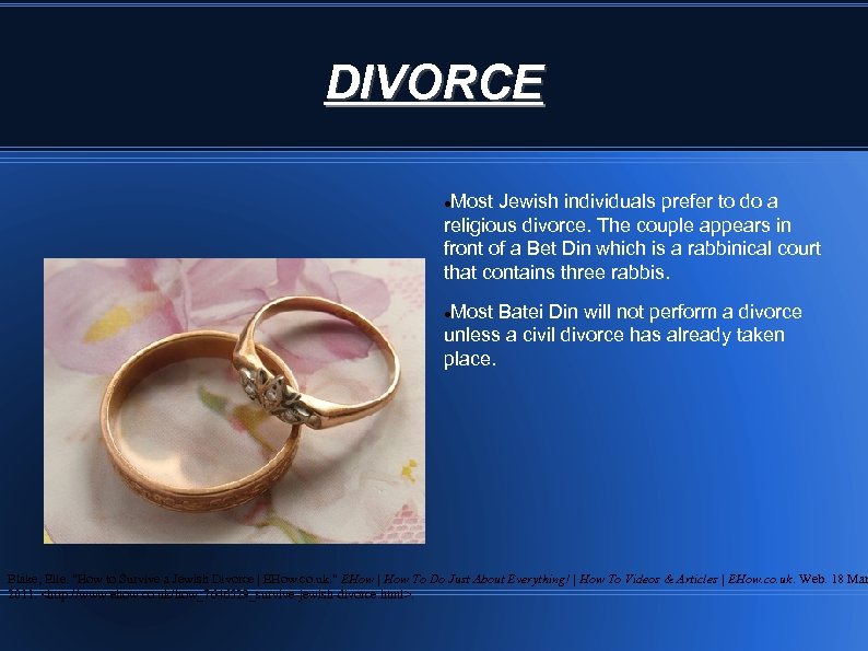 DIVORCE Most Jewish individuals prefer to do a religious divorce. The couple appears in