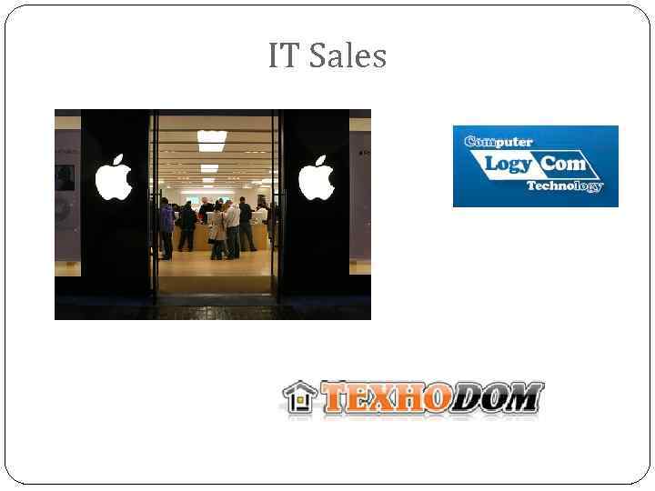 IT Sales 