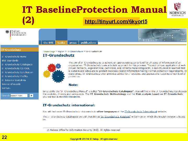 IT Baseline. Protection Manual (2) http: //tinyurl. com/6 kyorl 5 22 Copyright © 2012