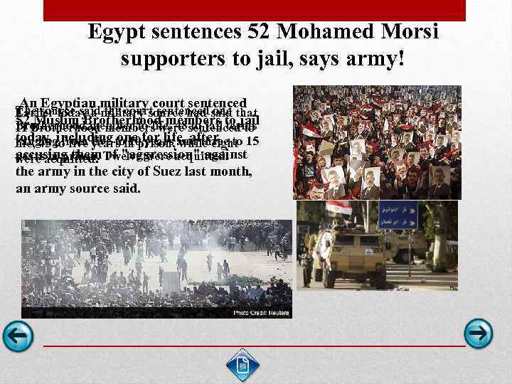 Egypt sentences 52 Mohamed Morsi supporters to jail, says army! An Egyptian military court