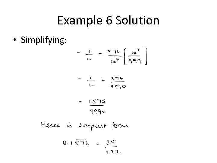Example 6 Solution • Simplifying: 