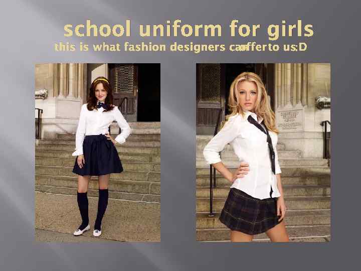 school uniform for girls this is what fashion designers can offer to us: D