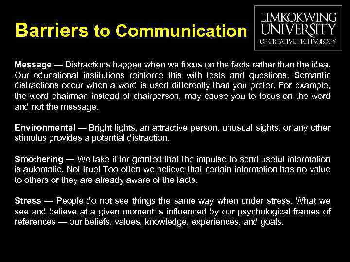 Barriers to Communication Message — Distractions happen when we focus on the facts rather