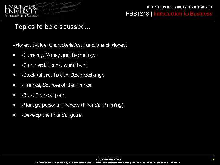 FACULTY OF BUSINEESS MANAGEMENT & GLOBALIZATION FBB 1213 | Introduction to Business Topics to