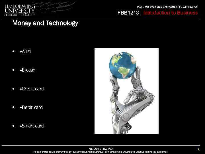 FACULTY OF BUSINEESS MANAGEMENT & GLOBALIZATION FBB 1213 | Introduction to Business Money and