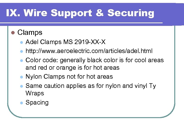 IX. Wire Support & Securing l Clamps l l l Adel Clamps MS 2919