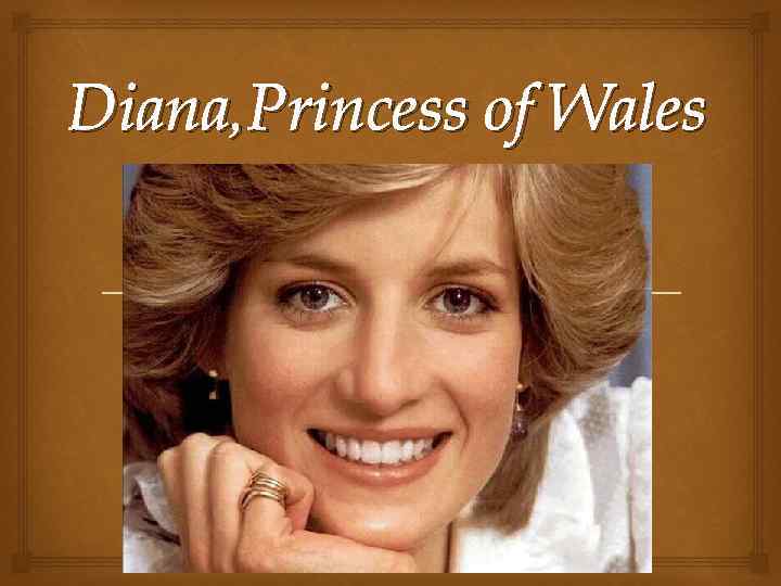 Diana, Princess of Wales 