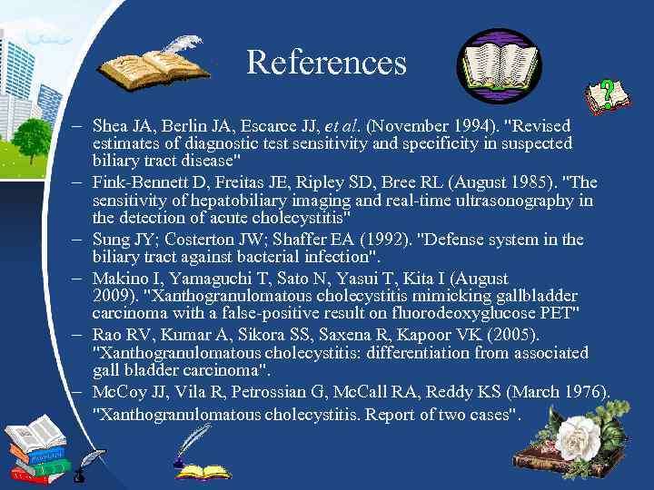 References – Shea JA, Berlin JA, Escarce JJ, et al. (November 1994). "Revised estimates