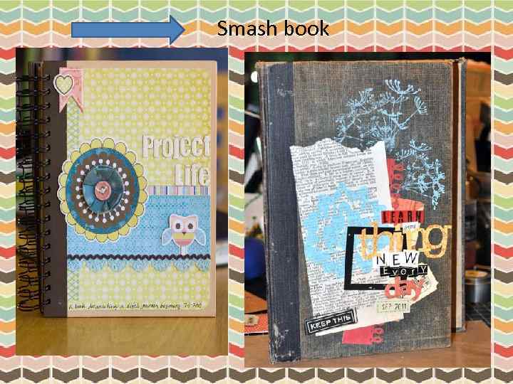 Smash book 