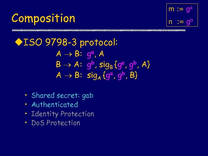 Composition u. ISO 9798 -3 protocol: A B: ga, A B A: gb, sig.