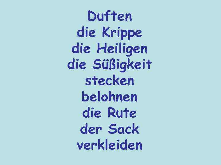 Duften die Krippe die Heiligen die Süßigkeit stecken belohnen die Rute der Sack verkleiden