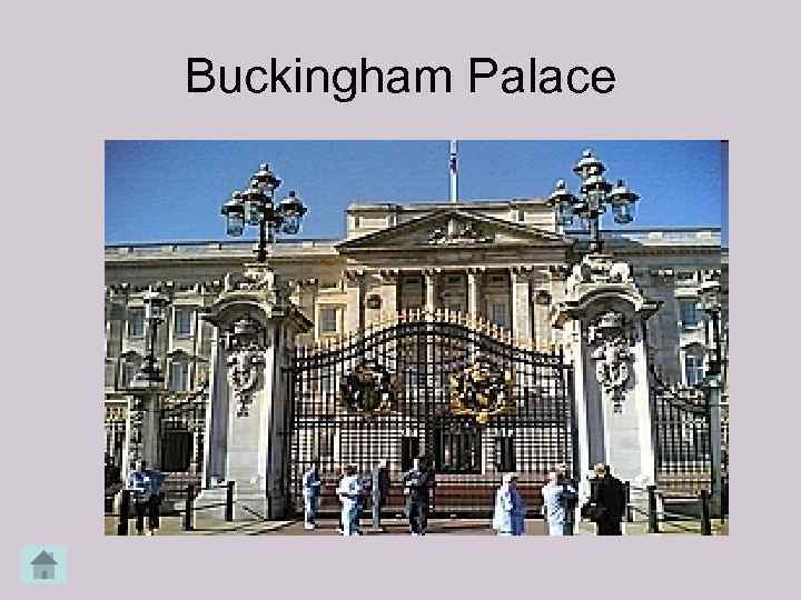 Buckingham Palace 