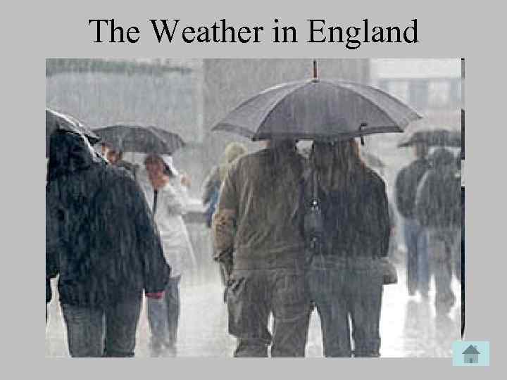 The Weather in England 