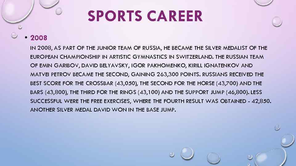 SPORTS CAREER • 2008 IN 2008, AS PART OF THE JUNIOR TEAM OF RUSSIA,