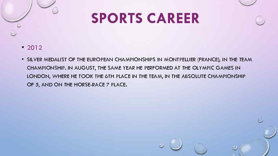 SPORTS CAREER • 2012 • SILVER MEDALIST OF THE EUROPEAN CHAMPIONSHIPS IN MONTPELLIER (FRANCE),