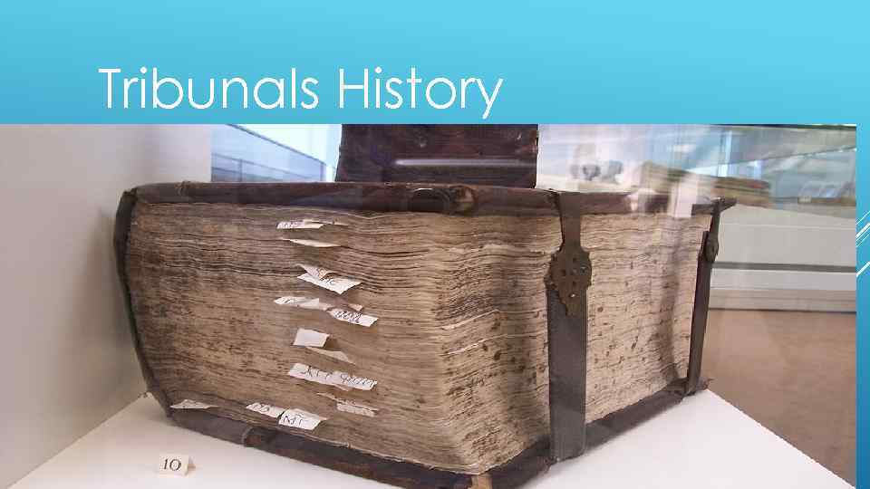 Tribunals History 