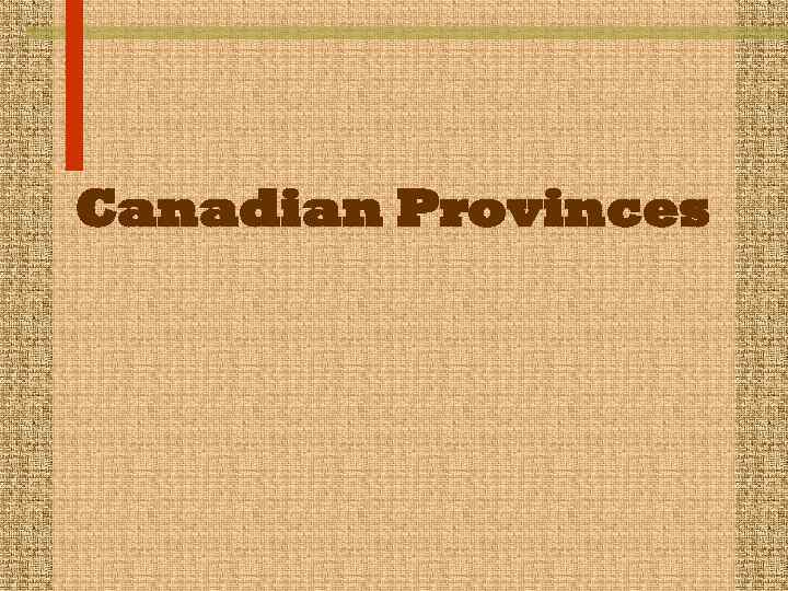 Canadian Provinces 