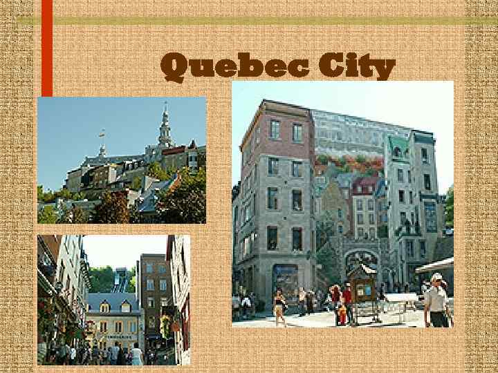 Quebec City 