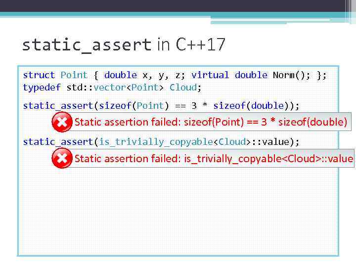 static_assert in C++17 struct Point { double x, y, z; virtual double Norm(); };