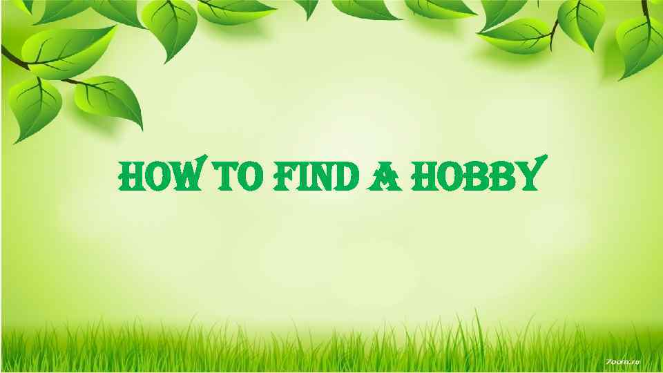 how to find a hobby 