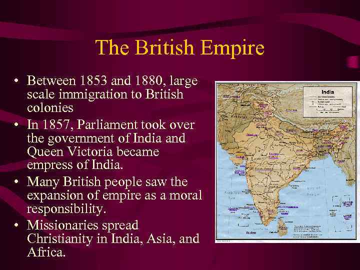 The British Empire • Between 1853 and 1880, large scale immigration to British colonies