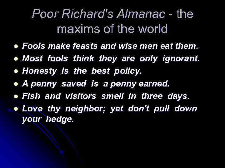 Poor Richard's Almanac - the maxims of the world l l l Fools make