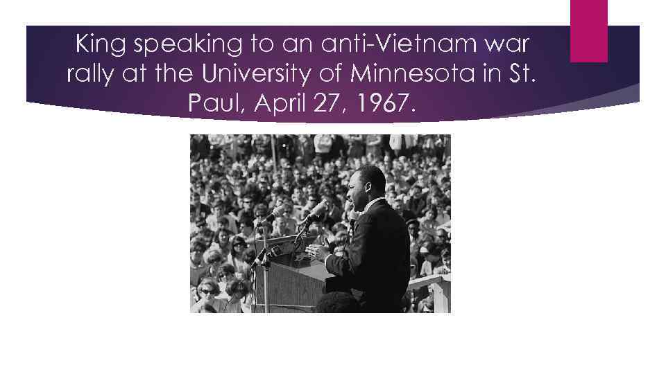 King speaking to an anti-Vietnam war rally at the University of Minnesota in St.