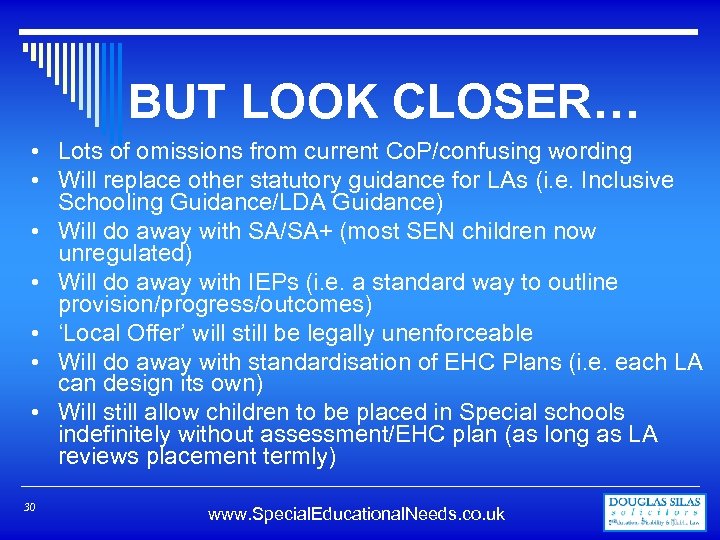 BUT LOOK CLOSER… • Lots of omissions from current Co. P/confusing wording • Will