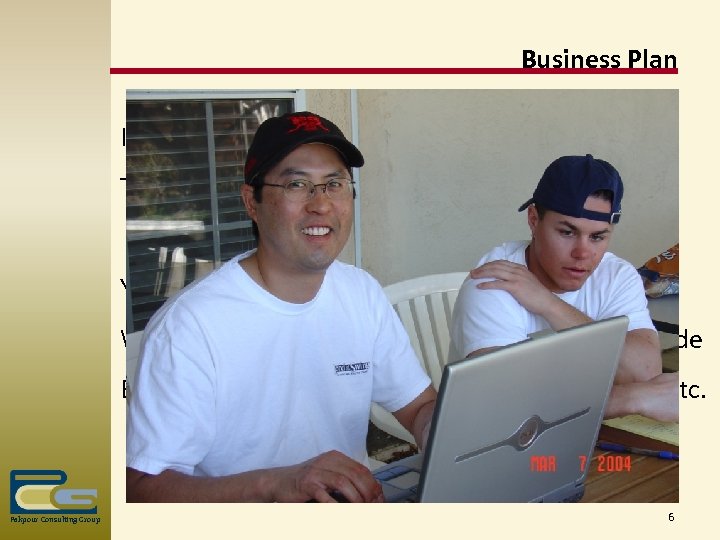 Business Plan Is a bunch of BS The only thing you need to make