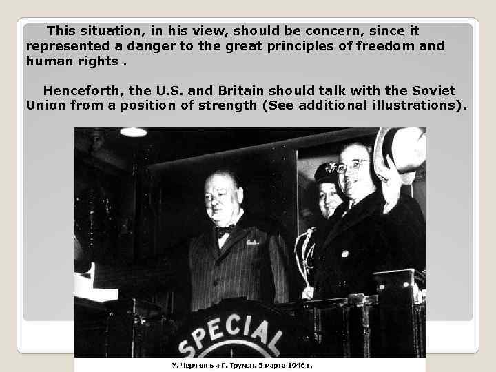  This situation, in his view, should be concern, since it represented a danger