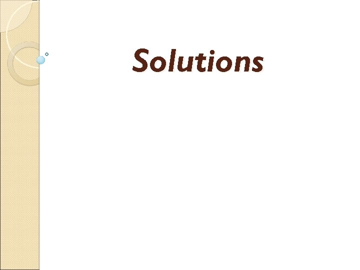 Solutions 