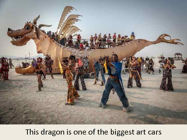 This dragon is one of the biggest art cars 