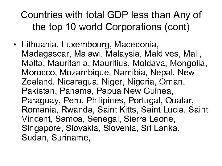 Countries with total GDP less than Any of the top 10 world Corporations (cont)