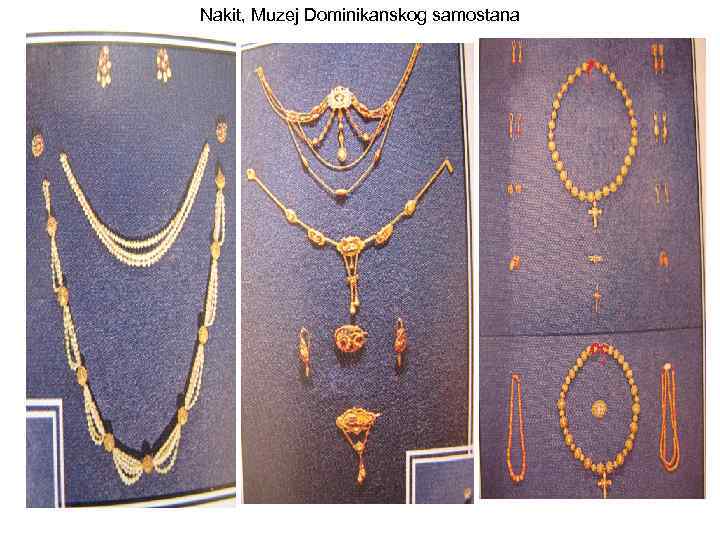 Nakit, Muzej Dominikanskog samostana 