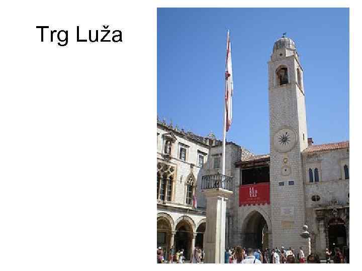 Trg Luža 