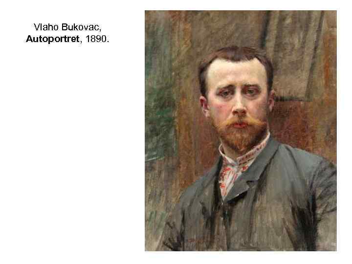 Vlaho Bukovac, Autoportret, 1890. 