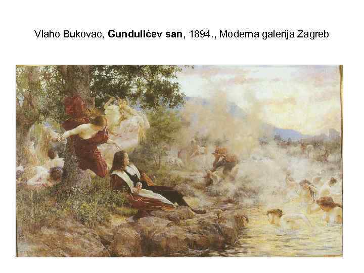 Vlaho Bukovac, Gundulićev san, 1894. , Moderna galerija Zagreb 