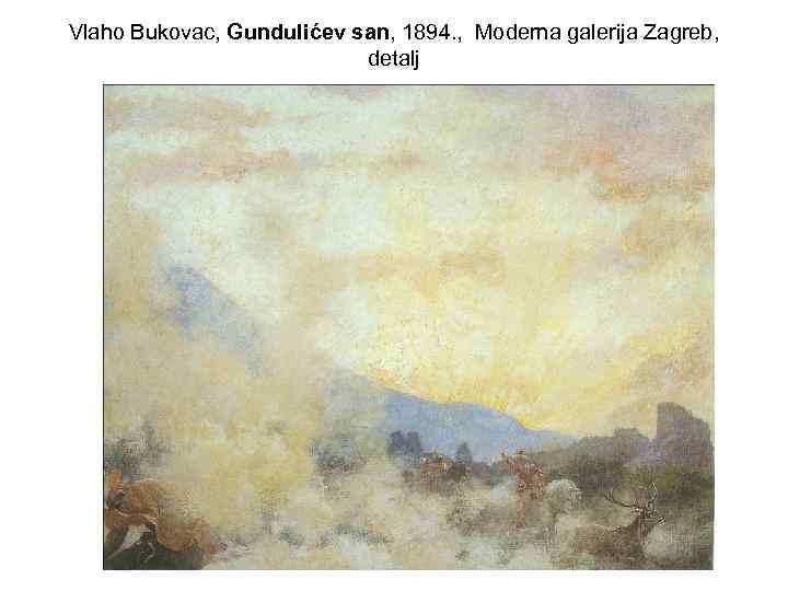 Vlaho Bukovac, Gundulićev san, 1894. , Moderna galerija Zagreb, detalj 